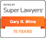 Super Lawyers - 15 Years - Gary Brooks Mims