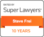 Super Lawyers - 10 Years - Steven M. Frei